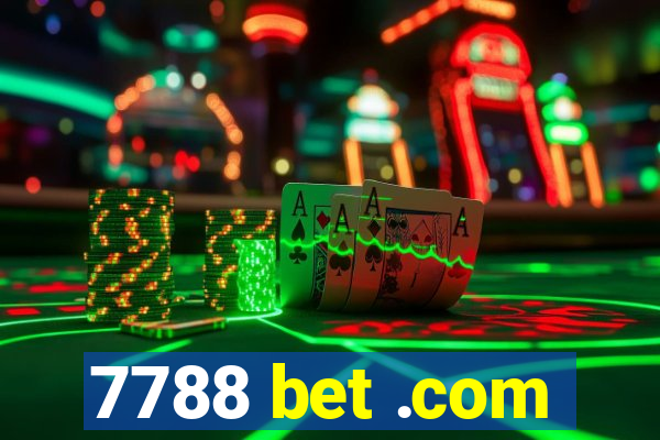 7788 bet .com