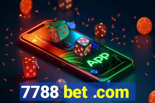 7788 bet .com