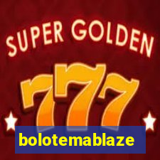 bolotemablaze