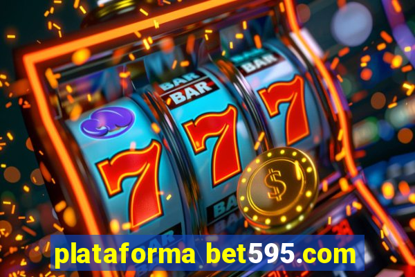 plataforma bet595.com