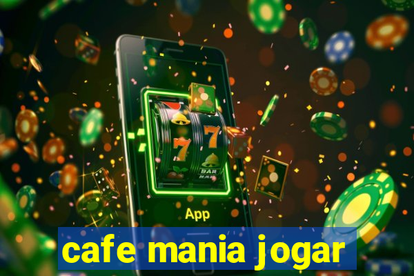 cafe mania jogar