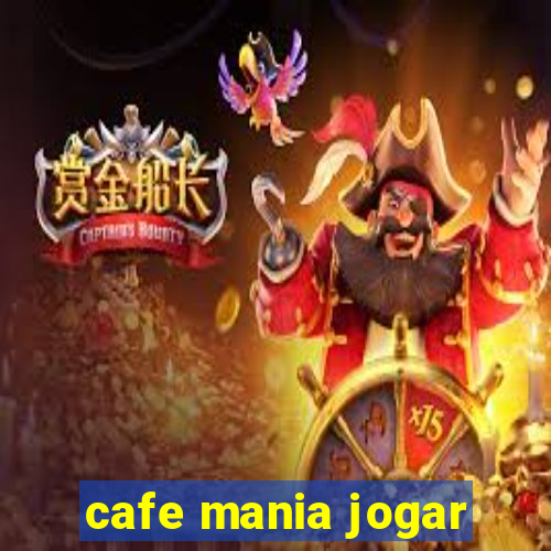 cafe mania jogar