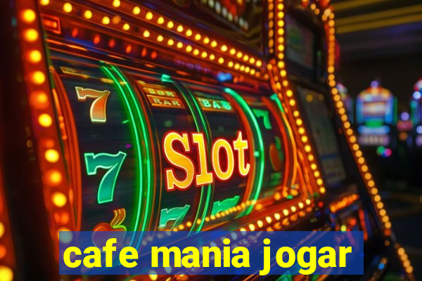 cafe mania jogar