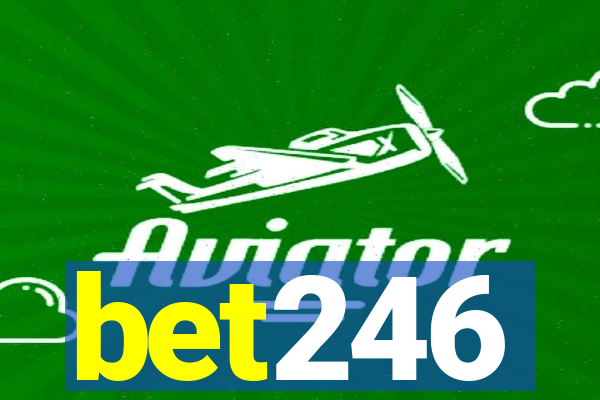 bet246