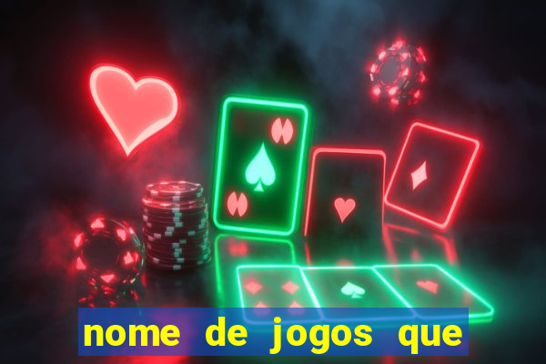 nome de jogos que ganha dinheiro de verdade