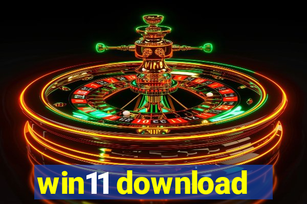 win11 download