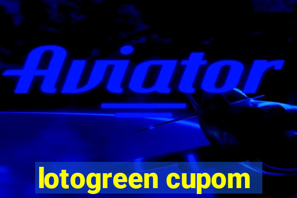 lotogreen cupom