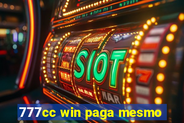 777cc win paga mesmo