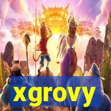 xgrovy