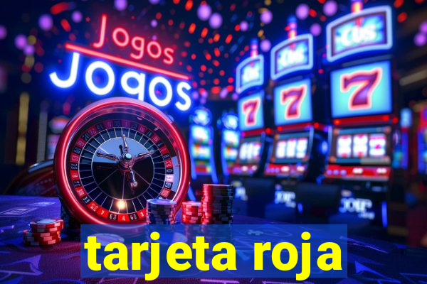 tarjeta roja