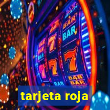 tarjeta roja