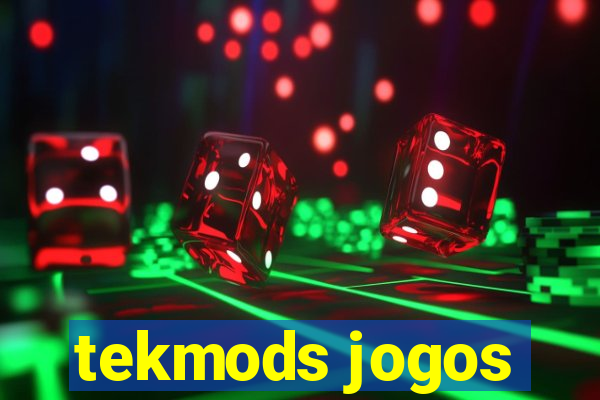 tekmods jogos