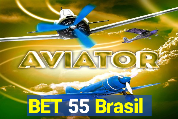 BET 55 Brasil