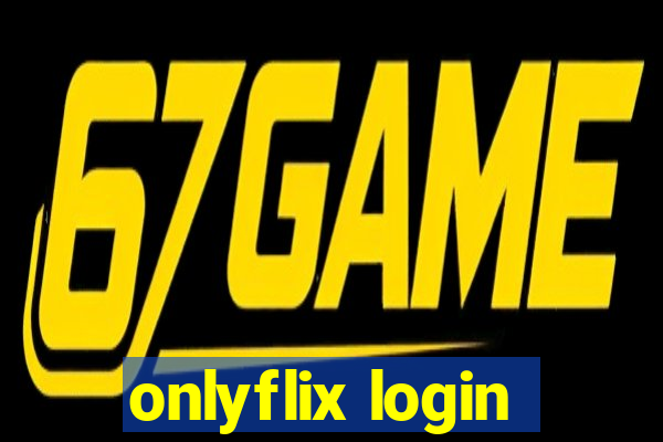 onlyflix login