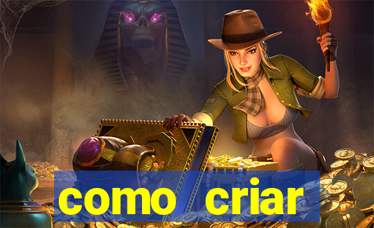 como criar plataforma de jogos do tigre