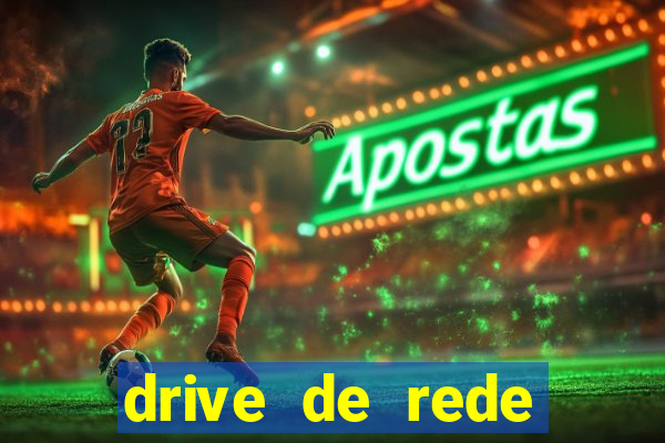 drive de rede windows 7