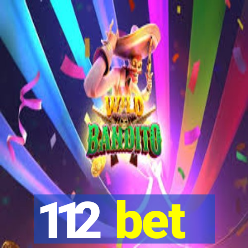 112 bet