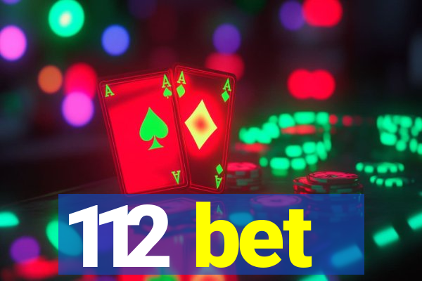 112 bet