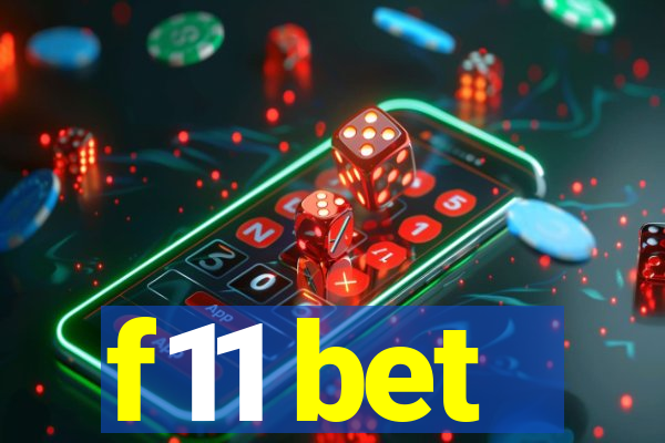 f11 bet