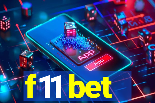 f11 bet