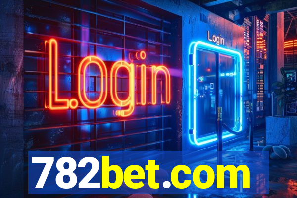 782bet.com