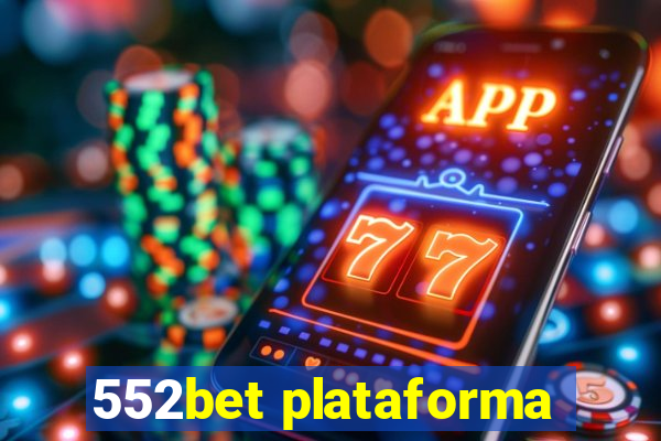 552bet plataforma