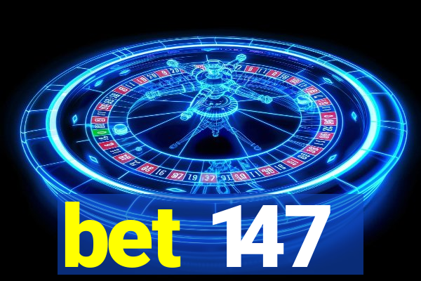 bet 147