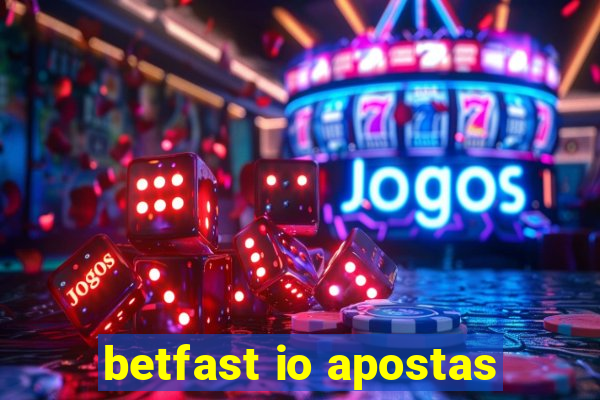 betfast io apostas