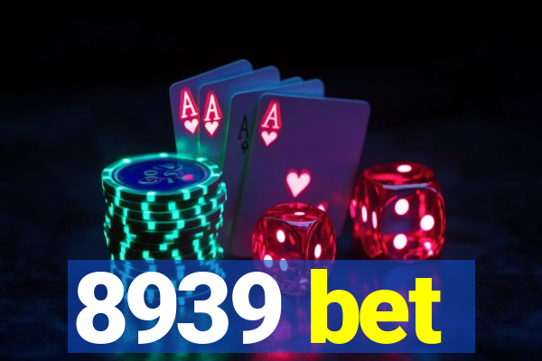 8939 bet