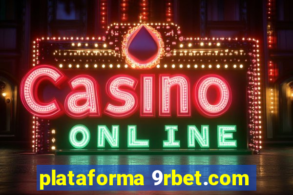 plataforma 9rbet.com