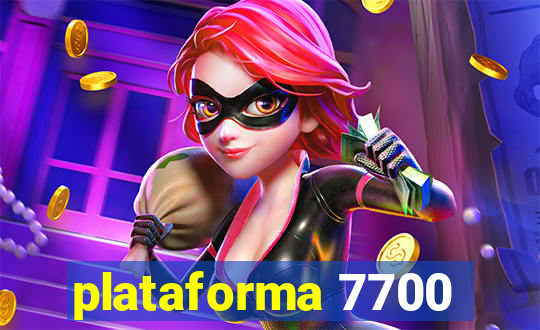 plataforma 7700