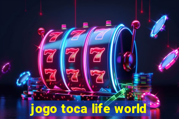 jogo toca life world