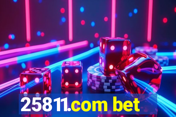 25811.com bet