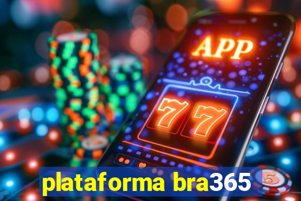 plataforma bra365