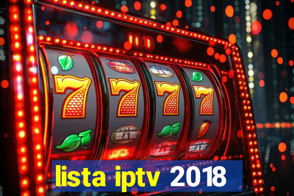 lista iptv 2018