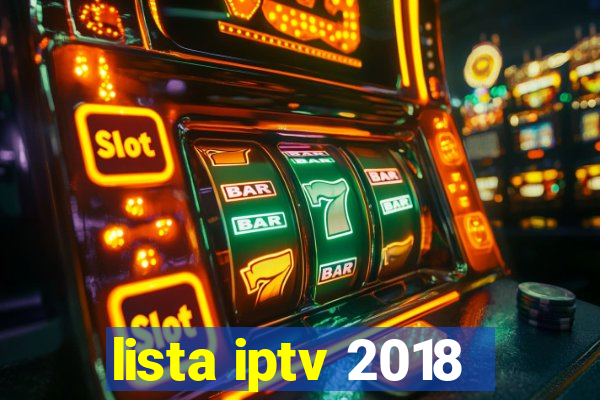 lista iptv 2018