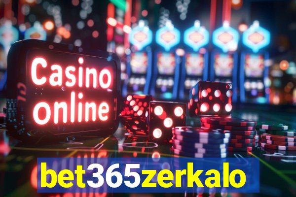 bet365zerkalo