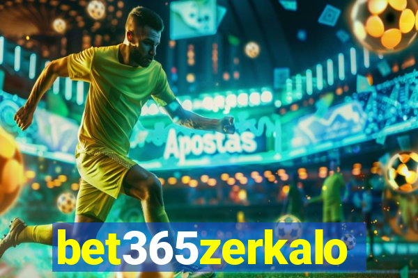 bet365zerkalo