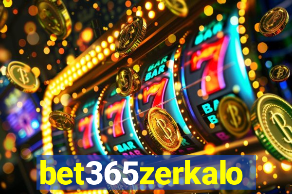 bet365zerkalo