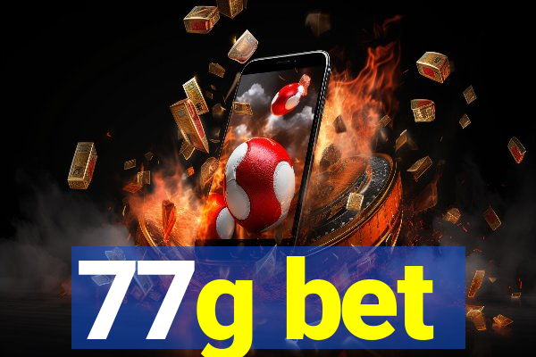 77g bet