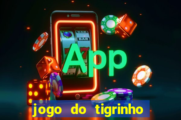 jogo do tigrinho deposito 1 real