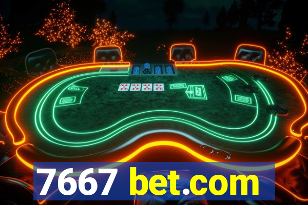 7667 bet.com