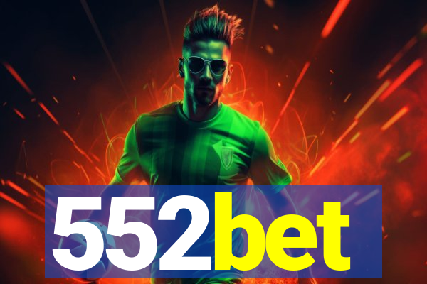 552bet