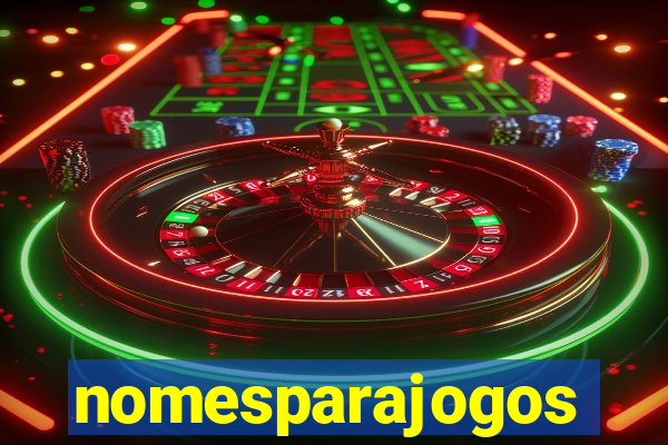 nomesparajogos