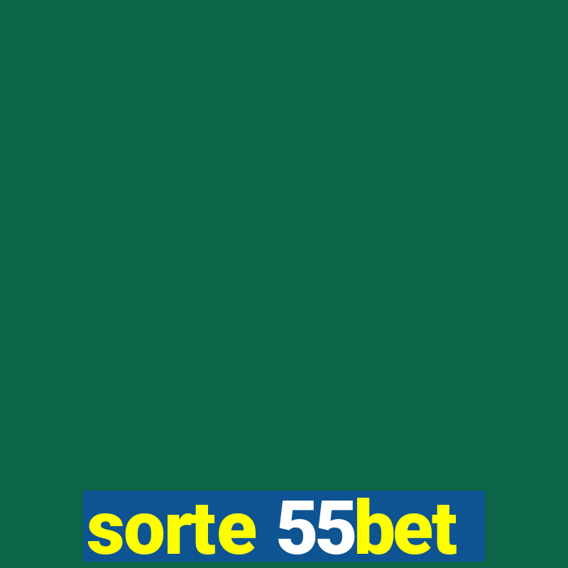 sorte 55bet