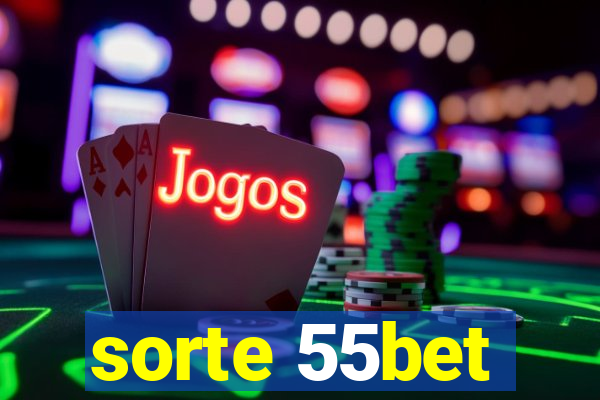 sorte 55bet