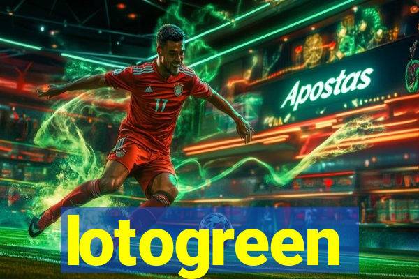 lotogreen