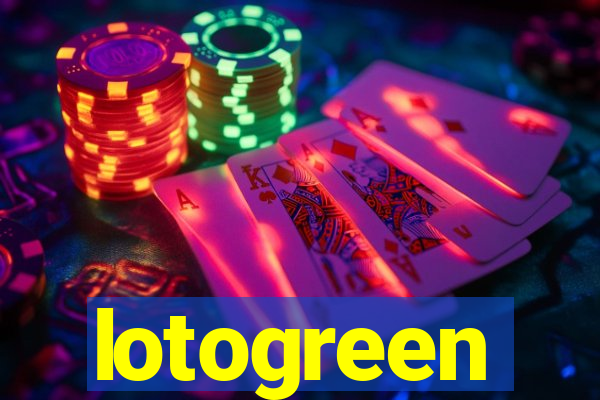 lotogreen