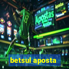 betsul aposta