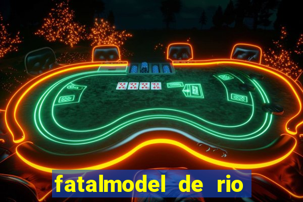 fatalmodel de rio claro sp